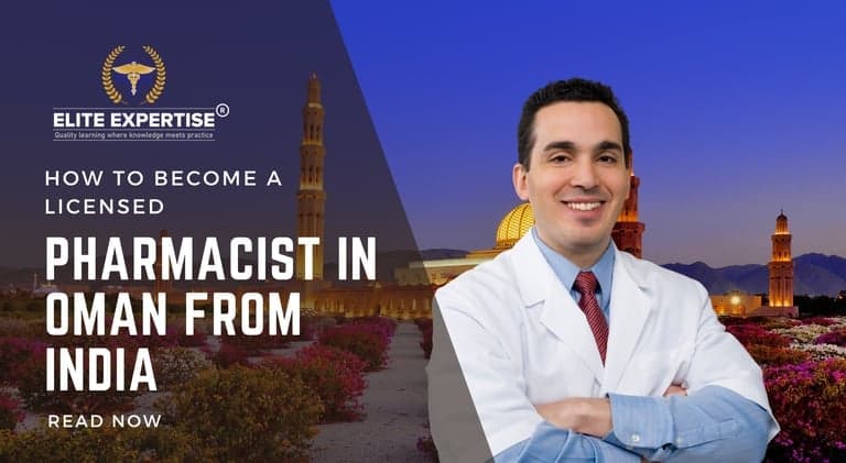 How to become a pharmacist in Oman in 2025 from India?