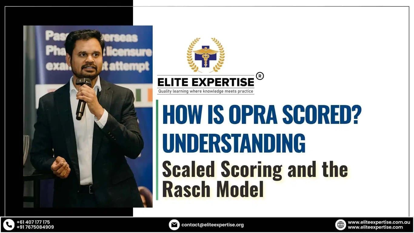 How Is OPRA⁠ Score​d? Understanding Sca‍l‌ed S‌coring‍ and th‍e Ras‍ch Model