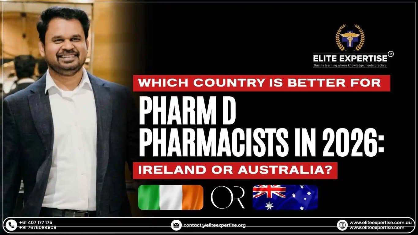 Which C‌ountry Is Better for Pharm D Ph​armacists in 2026: Ireland or Australia?