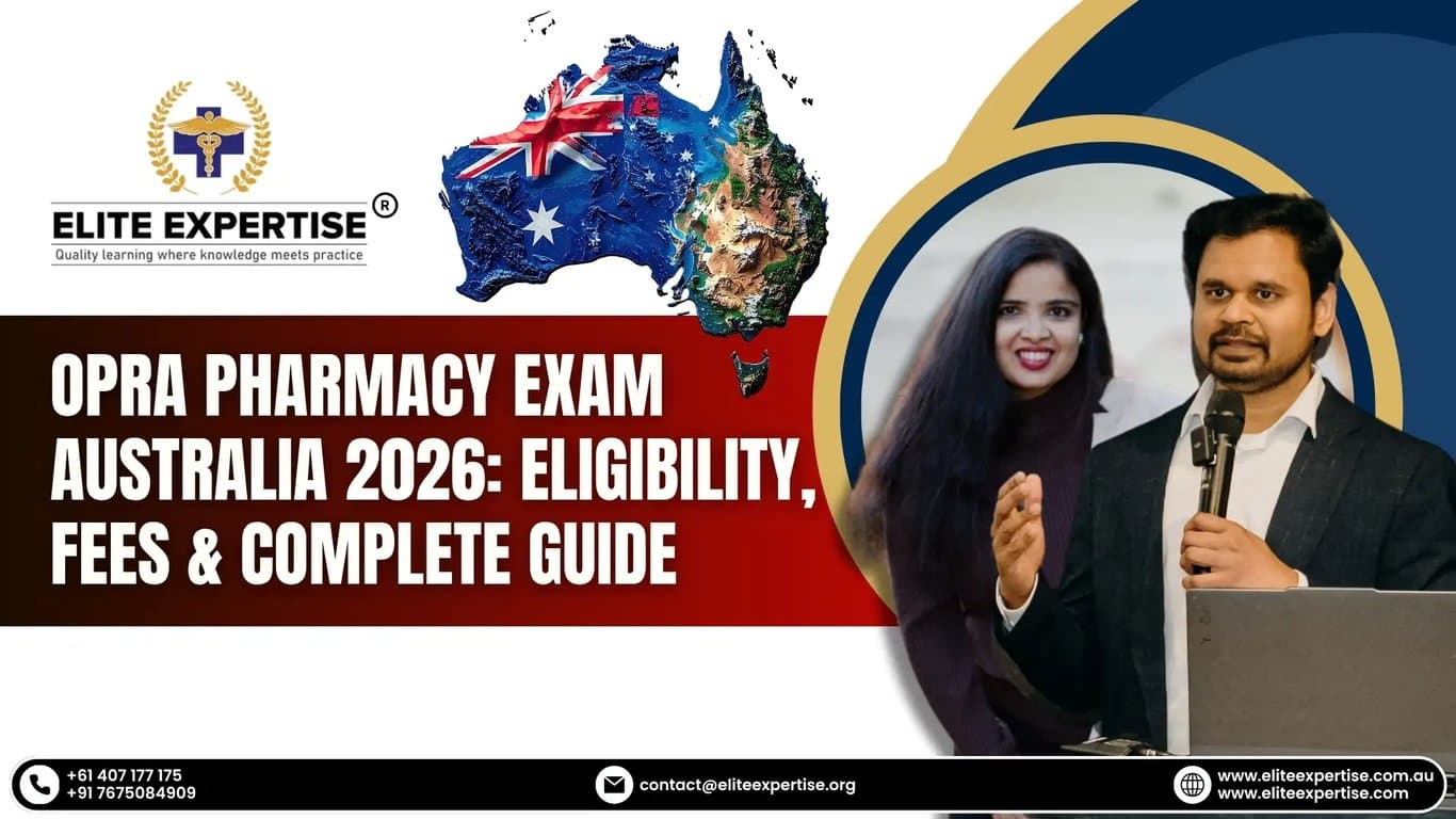 OPRA Pharmacy Exam Australia 2026 Eligibility, Fees & Complete Guide