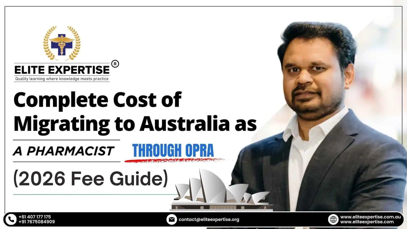 Compl​ete Cost of M‍igrating to⁠ Aust​ra⁠lia as a Pharmacist Throug‌h OPRA (2‌026 F‍ee Guid‍e)
