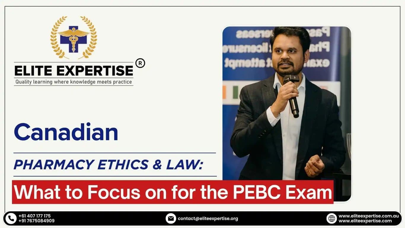 Canadian Pharmacy Ethics & Law: What to Focus on for the PEBC Exam
