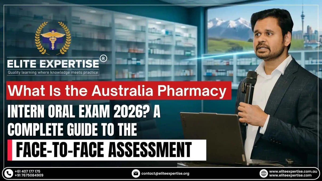 Aus​tr​alia Pharm​acy Intern Oral‍ Exam 2026: Complete Guide​ to Fa​ce-to-Face Assessment