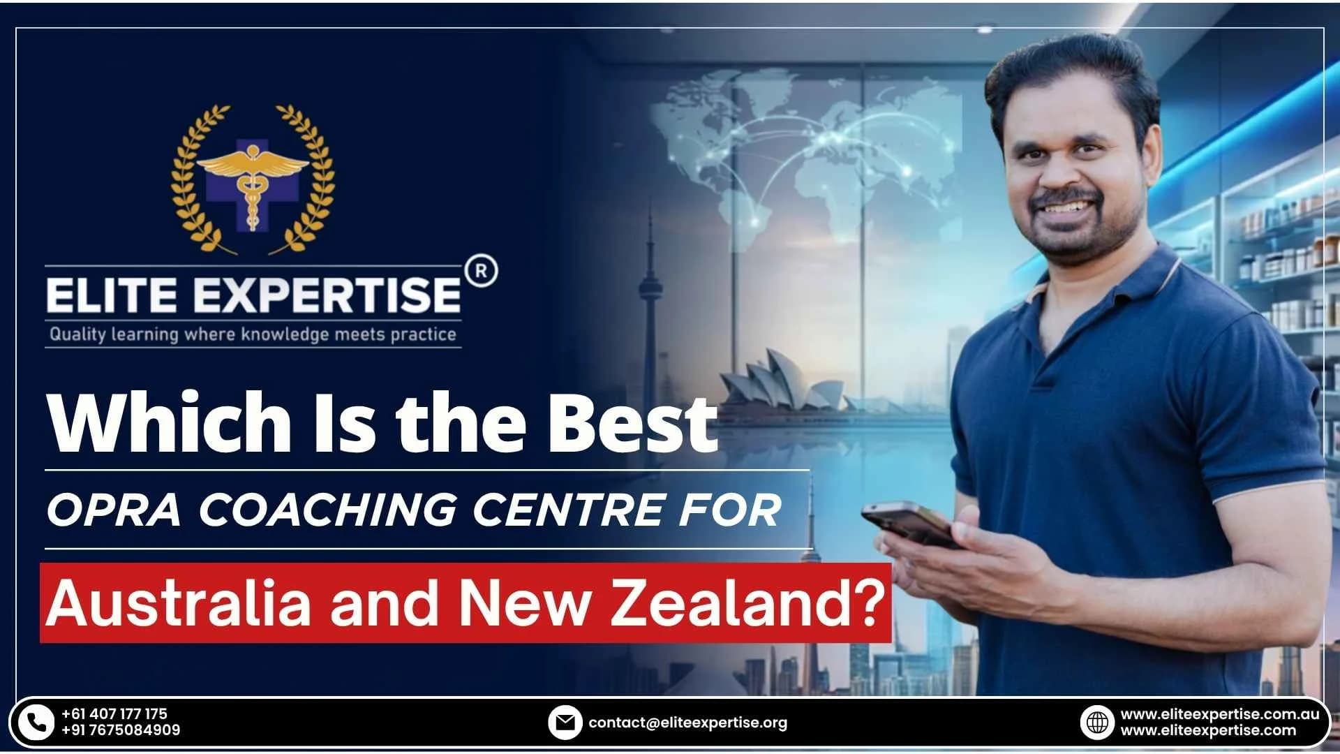 Best OPRA Coaching Centre For Australia & New Zealand| Information for Overseas Pharmacists